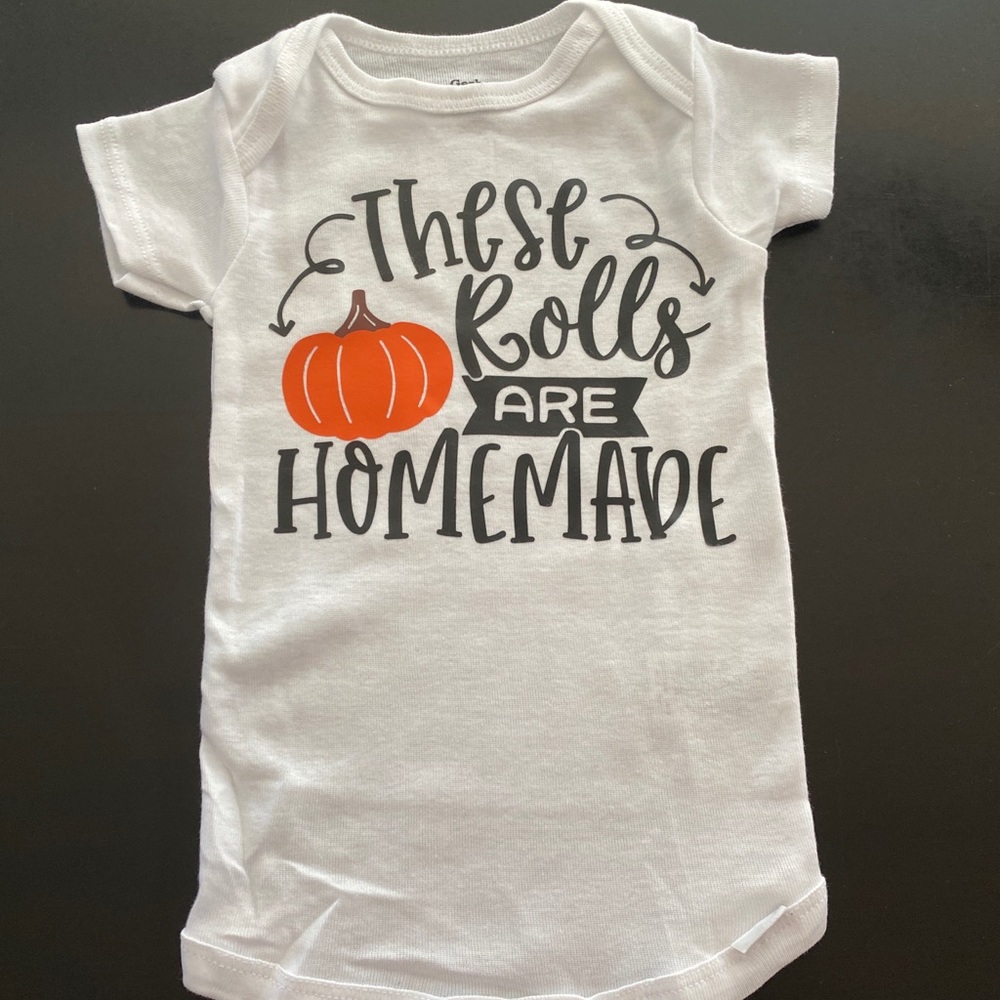 These Rolls are Homemade onesie